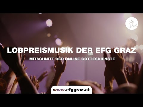 Was für ein Mensch - Mitschnitt aus einem online Gottesdienst - EFG Graz