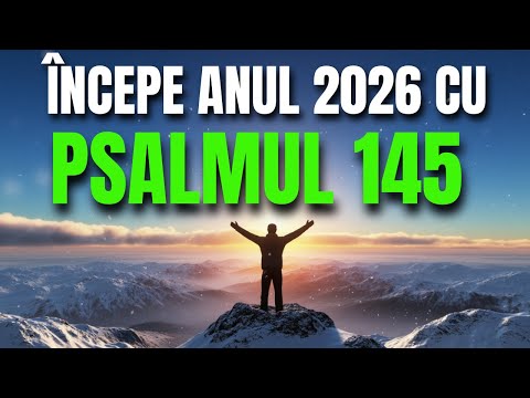 Don't start 2026 without this Psalm | Prayer from Psalm 145
