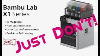 I Strongly Recommend Against Purchasing Bambu Lab 3D Printers