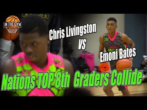 NATIONS TOP 8th Graders COLLIDE Chris Livingston vs Emoni Bates