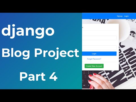 Django Blog Project | Part 4