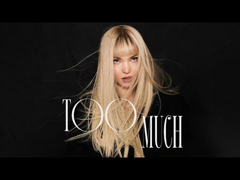 Dove Cameron - Too Much (Official Audio)