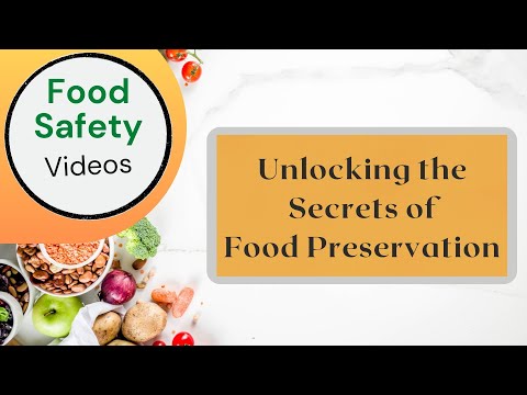 Unlocking the Secrets of Food Preservatives