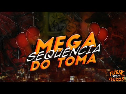 MEGA SEQUÊNCIA DO TOMA ( DJ Duuh & DJ LA BEAT ) 2020 @funkdosfluxos_oficial