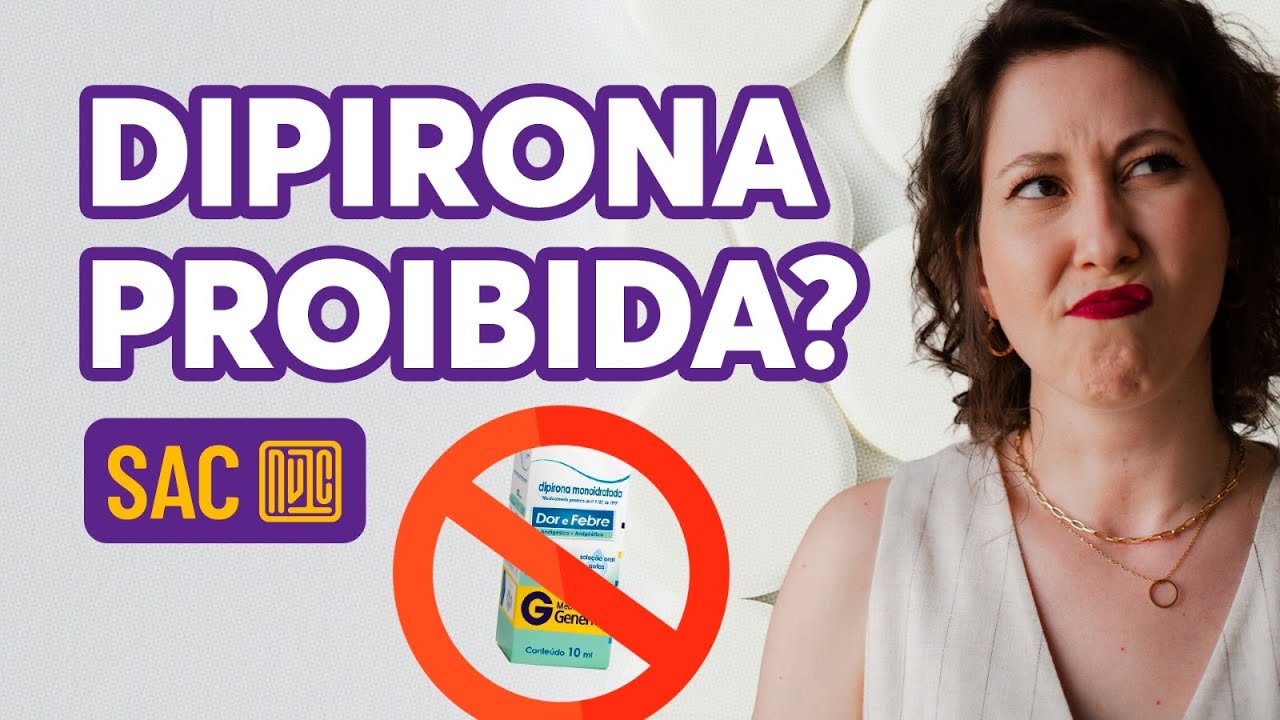 DIPIRONA é REALMENTE segura?