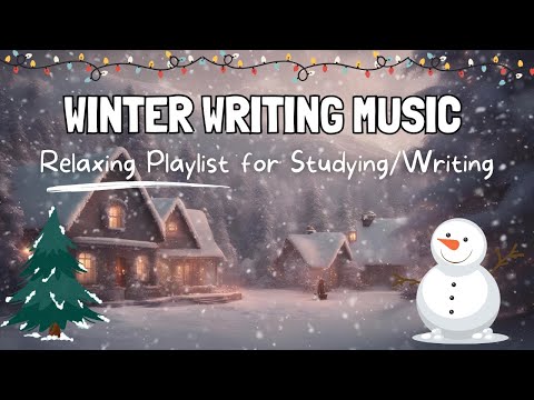 Winter Writing Music (Instrumental) | Relaxing Music For Studying/Writing ❄️📚