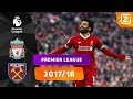 TERUGKIJKEN: DE STERREN VAN LIVERPOOL SCHITTEREN ✨ | Liverpool vs West Ham | Premier League 2017/18
