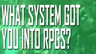 What System got you into RPG's | MichaelBtheGameGenie