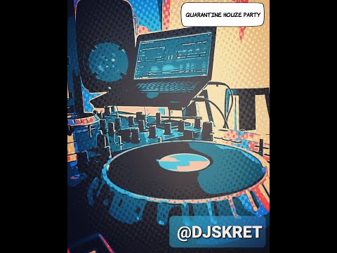 Quarantine Houze Party (Latin / Reggaeton Edition) July 4 2020