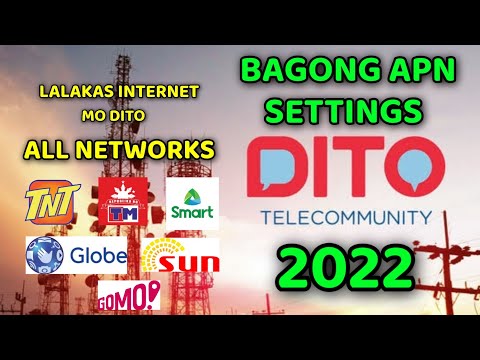 LALAKAS INTERNET MO DITO - ALL NETWORKS APN SETTING 2022