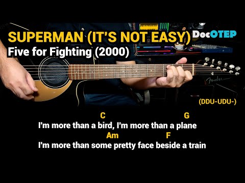 Superman (It's not easy) - Five For Fighting