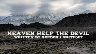 Heaven Help The Devil - Gordon Lightfoot Cover