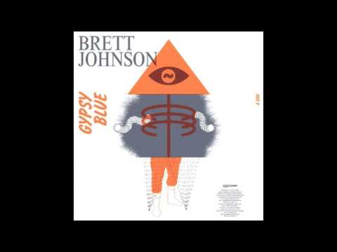 Brett Johnson - Gypsy Blue  [OFFICIAL]