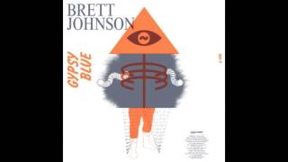 Brett Johnson - Gypsy Blue  [OFFICIAL]