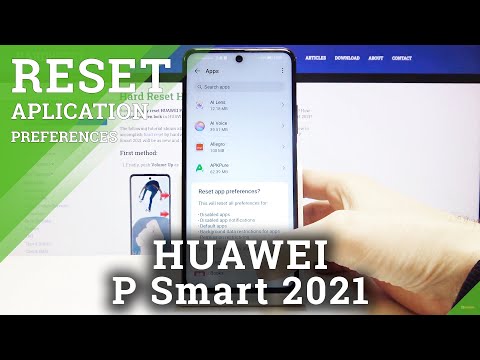 How to Reset App Preferences in HUAWEI P Smart 2021 – Clear App Preferences