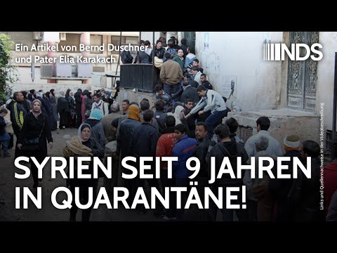 SYRIEN SEIT 9 JAHREN IN QUARANTÄNE! | Bernd Duschner, Pater Elia Karakach, Albrecht Müller | NDS