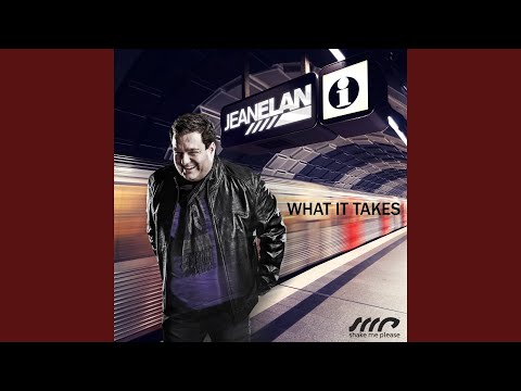 What It Takes (Original Radio Mix)
