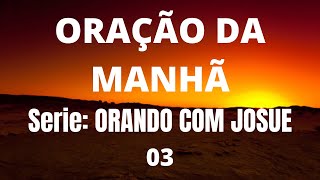 ORAÇÃO DA MANHÃ COM CLAUDIA MARCIA#VIDA