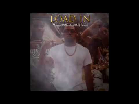 PJ Bundles x BMG Kontrol x Marcus - Load In