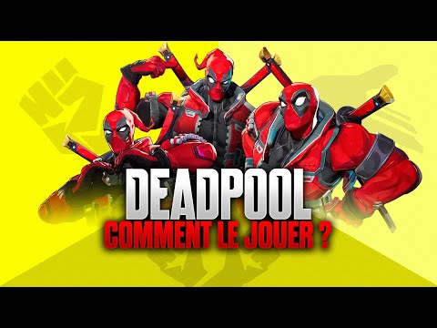 Tout Comprendre à Deadpool et ses 3 Rôles ! (Marvel Rivals FR)