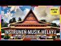 Instrumen Musik dan Lagu Melayu Terbaik Sepanjang Masa