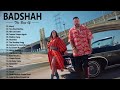 Badshah New Song | LATEST BOLLYWOOD HINDI SONGS | Best Of badshah jUKEBOX - बादशाह ने गाने ग