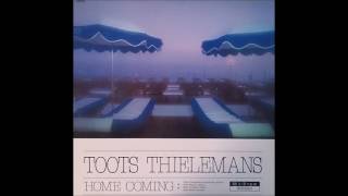 4. All The Things You Are (Hammerstein II, Kern) - Toots Thielemans