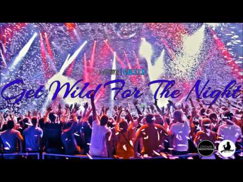 Jcrwn - GWFTN (Get Wild For The Night)
