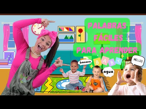 Palabras Fáciles de Aprender I Bebés I Toddlers I Easiest Words to Learn in Spanish