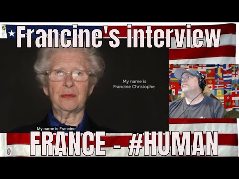 Francine's interview - FRANCE - #HUMAN-  REACTION - REUP