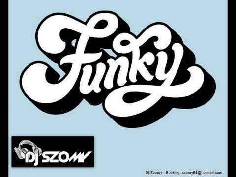 Dj.Szomy - Funky Mix