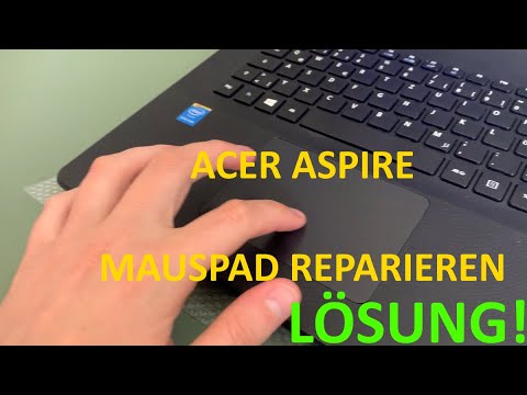Acer Aspire E15 ES1, E17 ES1 Laptop Mauspad, Touchpad funktioniert nicht einfache Lösung & Reparatur