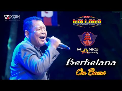 bikin baper... BERKELANA OM BAMS NEW PALLLAPA - MIANKS COMMUNITY - WONOKERTO PEKALONGAN