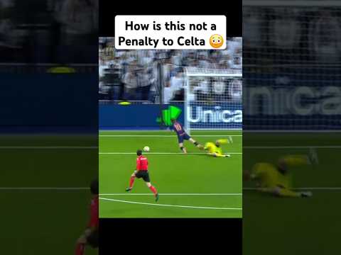 Celta Vigo Penalty claim against Real Madrid