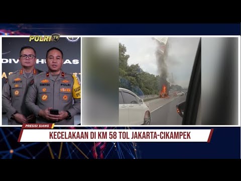 KAROPENMAS : KECELAKAAN DI KM 58 TOL JAKARTA CIKAMPEK