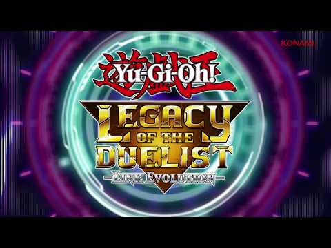 Yu-Gi-Oh! Legacy of the Duelist: Link Evolution – It’s Time to Duel Trailer thumbnail