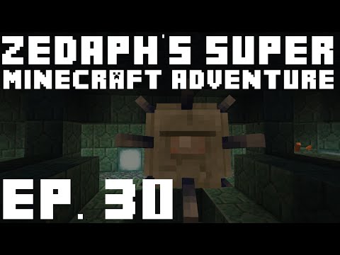 Zedaph's Super Minecraft Adventure: E30 - Monumental
