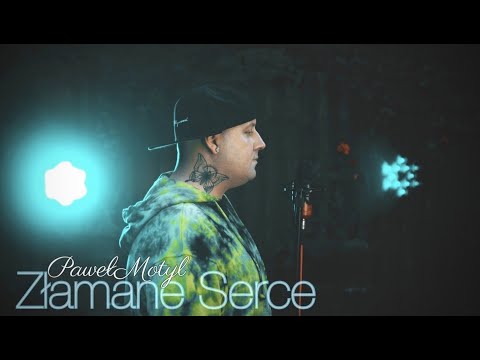 Paweł Motyl - Złamane Serce