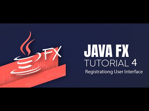 tut4 : Registration UI using javafx   tutorial 4