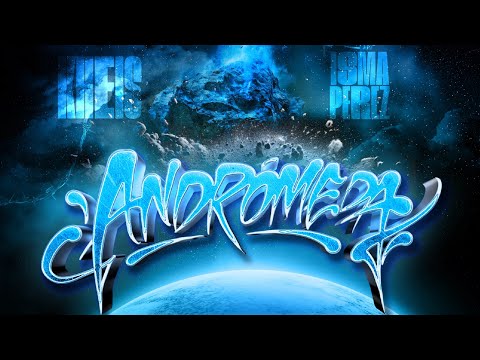 KHEIS x ISMAPÉREZ x ICE O LATOR (ANDRÓMEDA)