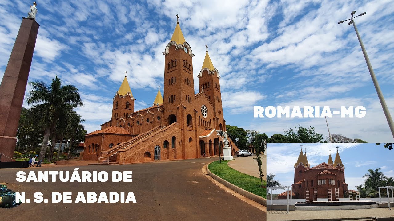 ROMARIA(MG) E O SANTUÁRIO DE N. S. DE ABADIA