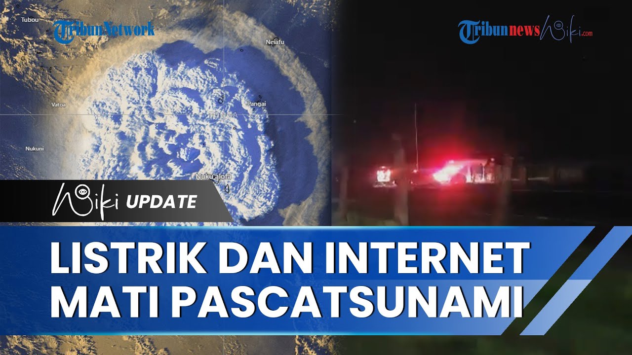 Pulau Tonga Dihantam Tsunami setelah Gunung Berapi Bawah