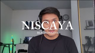 Download lagu Niscaya - Bilal Indrajaya (AdityaBR Cover) mp3