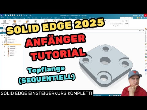 Solid Edge 2025 | Wir konstruieren den Top-Flansch | Tutorial [DE]
