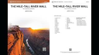 The Mile-Tall River Wall