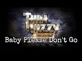 THIN LIZZY - Baby Please Don't Go (Lyric Video)