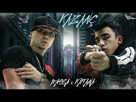 MASSA Feat. KATANA - KAZANÇ (Official Music Video)