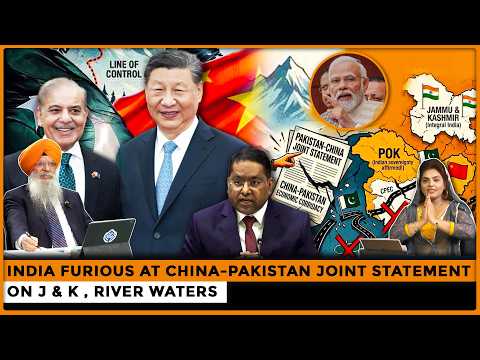 India Furious At China-Pakistan Joint Statement on J & K , River Waters