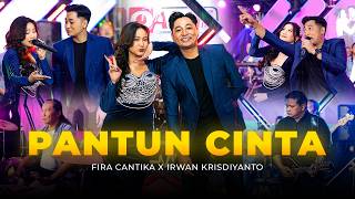 Download lagu PANTUN CINTA - Fira Cantika X Irwan Krisdiyanto mp3