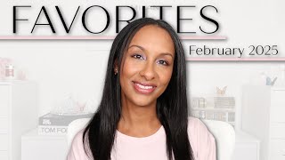Top Products of the Month | February 2025 Beauty Favorites | Mo Makeup Mo Beauty
